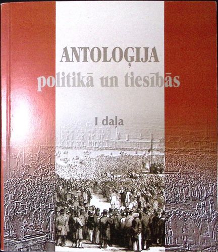 Antologija politikā un tiesībās, I daļa
