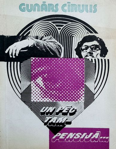 Un pēc tam - pensijā…