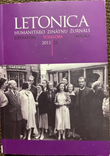 Letonica: humanitāro zinātņu žurnāls 21 (2011)