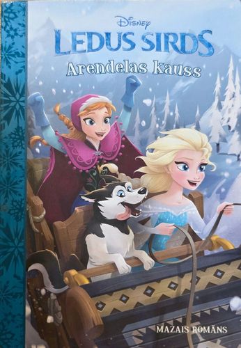 Ledus sirds. Arendelas kauss
