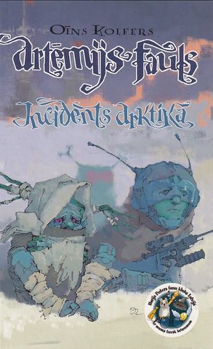 Artēmijs Fauls. Incidents Arktikā