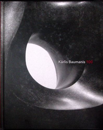 Kārlis Baumanis 100