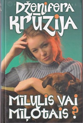 Mīlulis vai mīļotais?