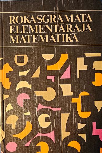 Rokasgrāmata elementārajā matemātikā