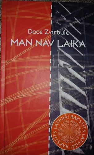 Man nav laika
