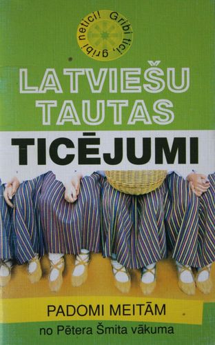 Latviešu tautas ticējumi. Padomi meitām
