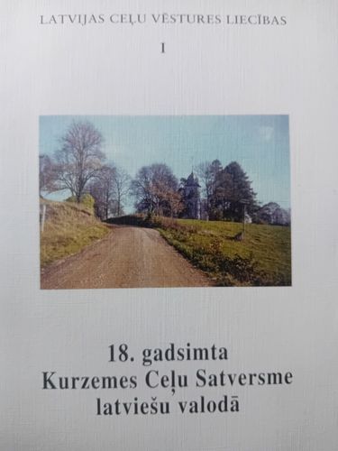 18. gadsimta Kurzemes Ceļu Satversme latviešu valodā