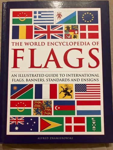 The world encyclopedia of flags