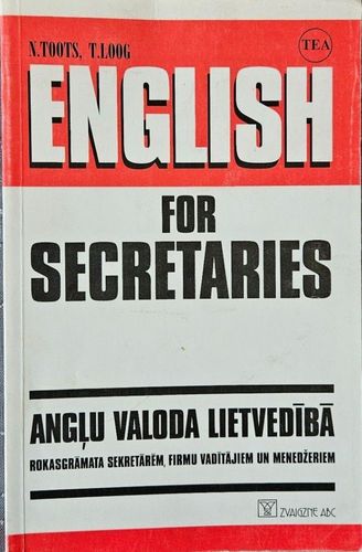 English for Secretaries. Angļu valoda lietvedībā
