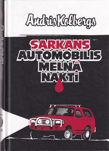 Sarkans automobilis melnā naktī