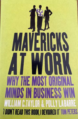 Mavericks at Work