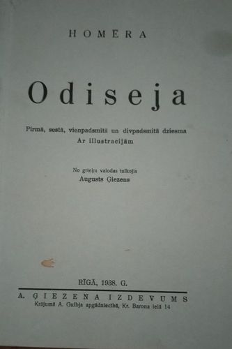 Homēra Odiseja. Pirmā, sestā, vienpadsmitā un divpadsmitā dziesma