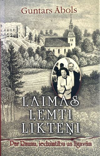 Laimas lemti likteņi