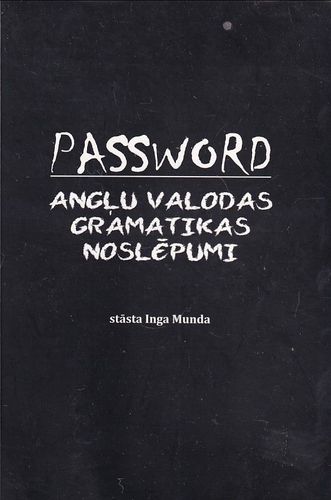 Password - angļu valodas gramatikas noslēpumi