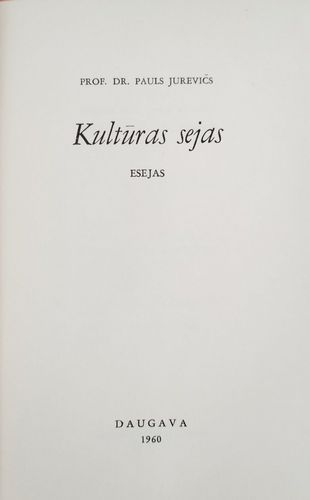Kultūras sejas. Esejas