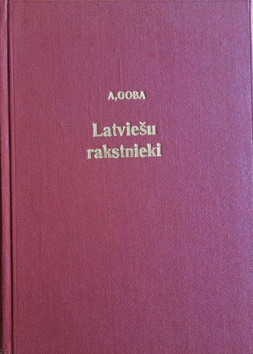 Latviešu rakstnieki