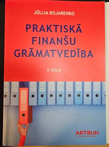 Praktiskā finanšu grāmatvedība 2.daļa
