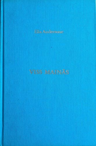Viss mainās