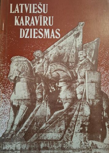 Latviešu karavīru dziesmas