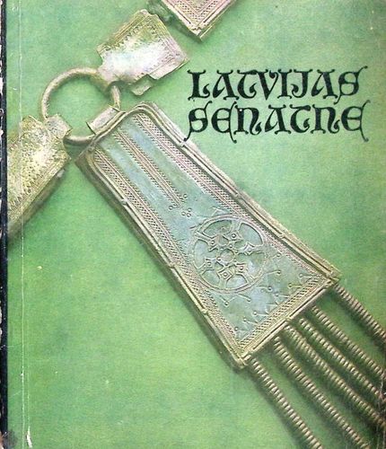 Latvijas senatne