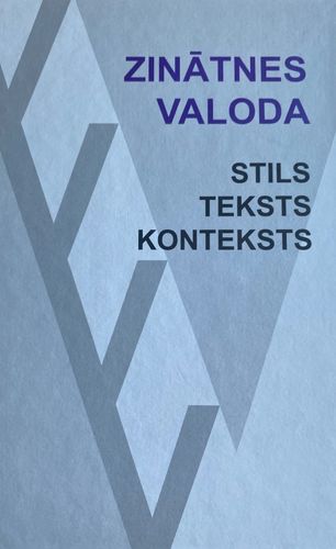 Zinātnes valoda Stils, Teksts, Konteksts