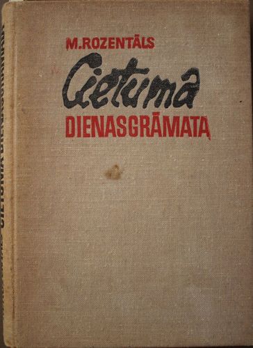 Cietuma dienasgrāmata 1929-1939 Buržuāziskās Latvijas politieslodzītā piezīmes
