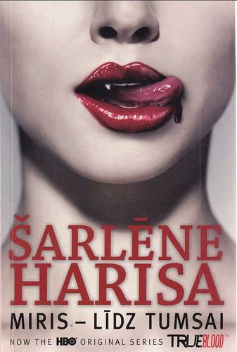 Miris - līdz tumsai