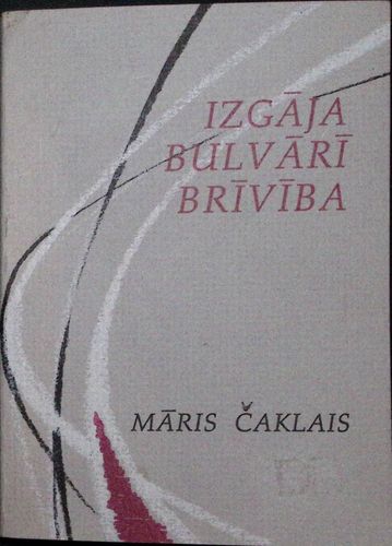 Izgāja bulvārī brīvība