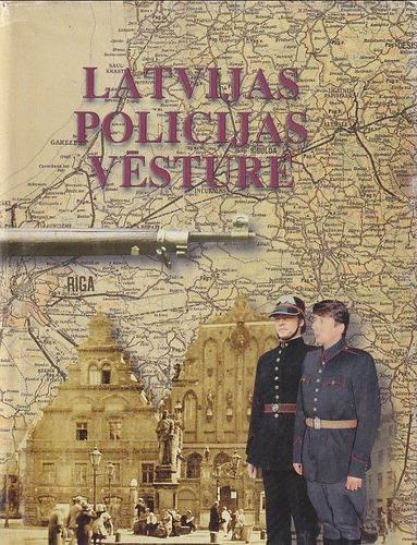 Latvijas policijas vēsture 3