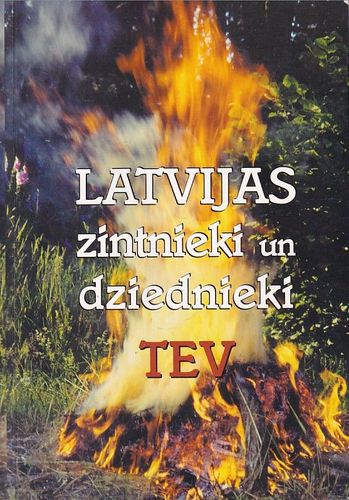 Latvijas zintnieki un dziednieki tev 
