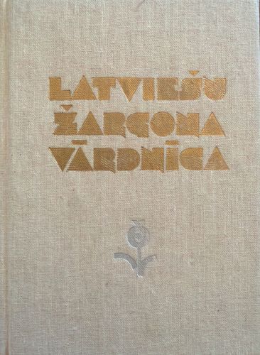 Latviešu žargona vārdnīca