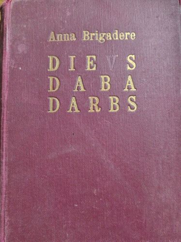 Dievs, Daba, Darbs