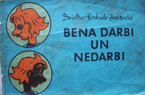 Bena darbi un nedarbi