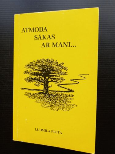 Atmoda sākas ar mani....