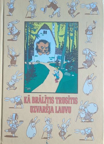 Kā brālītis trusītis uzvarēja lauvu