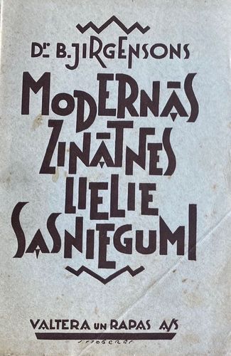 Modernās zinātnes lielie sasniegumi