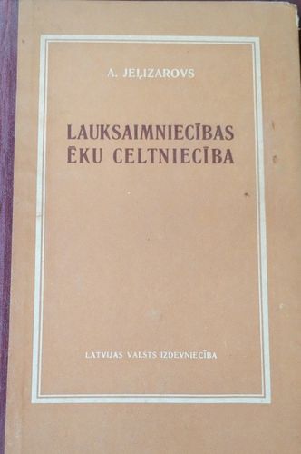 Lauksaimniecības ēku celtniecība
