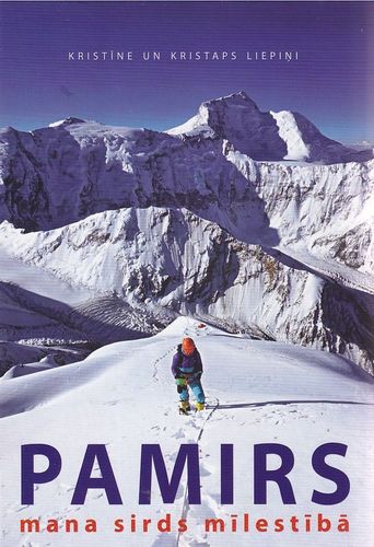 Pamirs - mana sirds mīlestībā