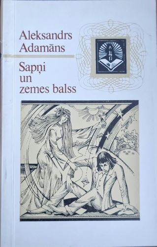 Sapņi un zemes balss