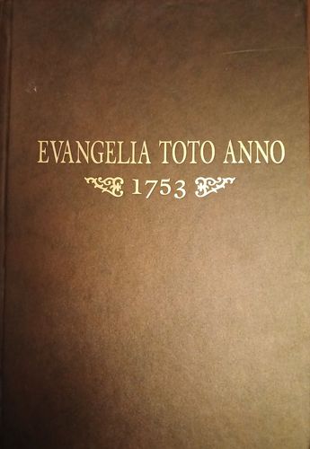 Evangelia toto anno 1753 Pirmā latgaliešu grāmata
