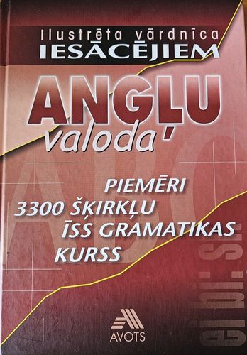 Ilustrētā vārdnīca iesācējiem Angļu valoda