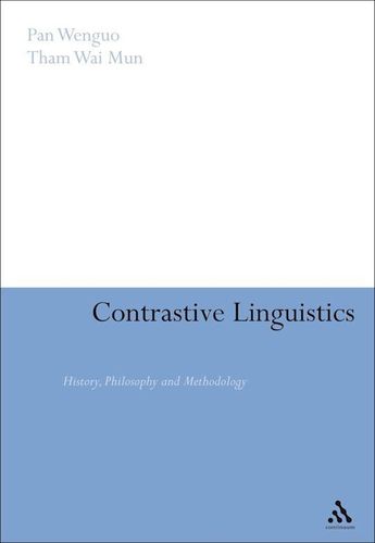 Contrastive Linguistics: History, Philosophy and Methodology