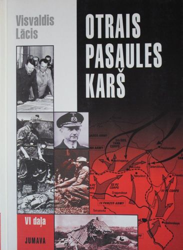Otrais pasaules karš VI daļa