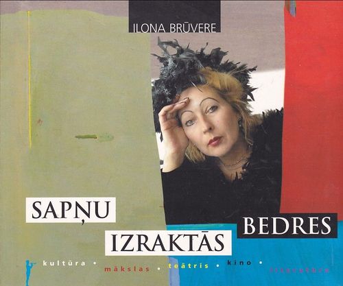 Sapņu izraktās bedres