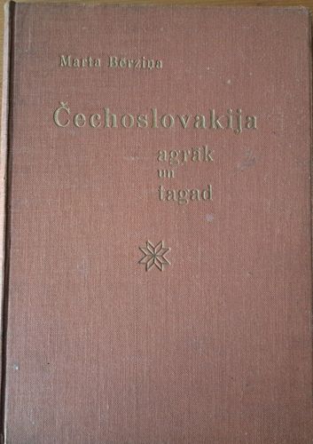 Čechoslovakija agrāk un tagad