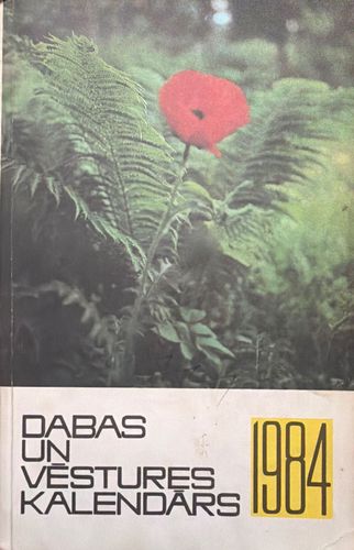 Dabas un vēstures kalendārs 1984