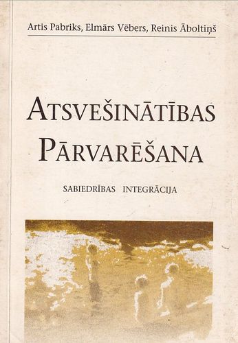 Atšvešinātības pārvarēšāna