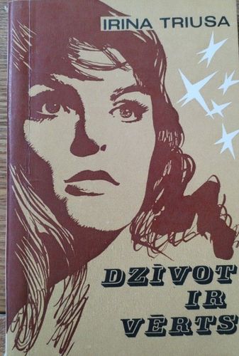 Dzīvot ir vērts