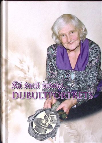 Kā sacīt jāsaka, dubultportrets