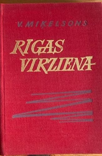 Rīgas virzienā